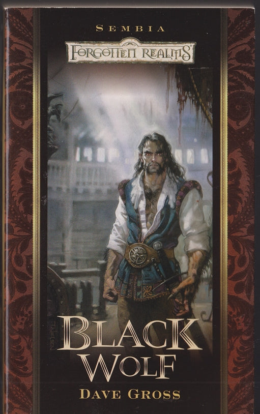 Black Wolf: (Sembia #4 Gateway to the Realms ) Forgotten Realms