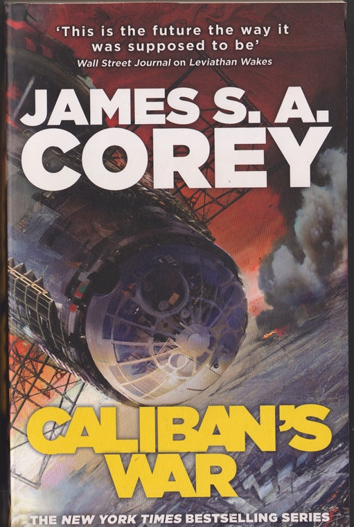 Caliban's War : Book 2 of the Expanse