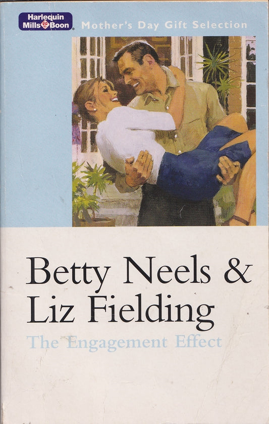 The Engagement Effect : An Ordinary Girl (Neels) and A Perfect Proposal (Fielding)