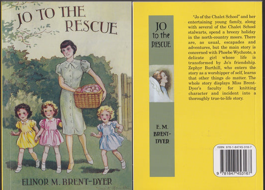 Jo to the Rescue. Chalet school #19 + Robin to the Rescue