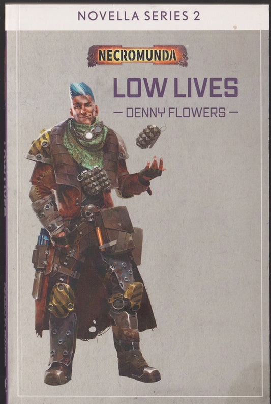 Low Lives (Warhammer Necromunda ) Novella series 2 #9