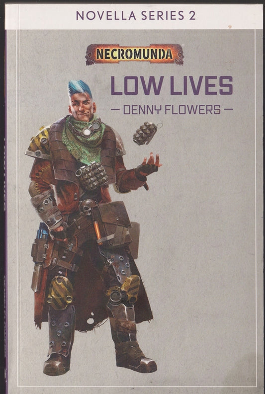 Low Lives (Warhammer Necromunda ) Novella series 2  #9
