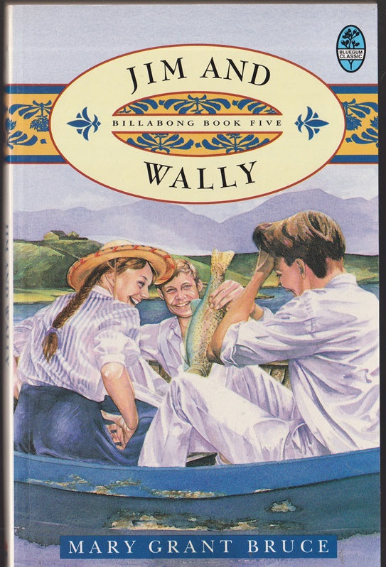Jim and Wally (Billabong Series #5 )