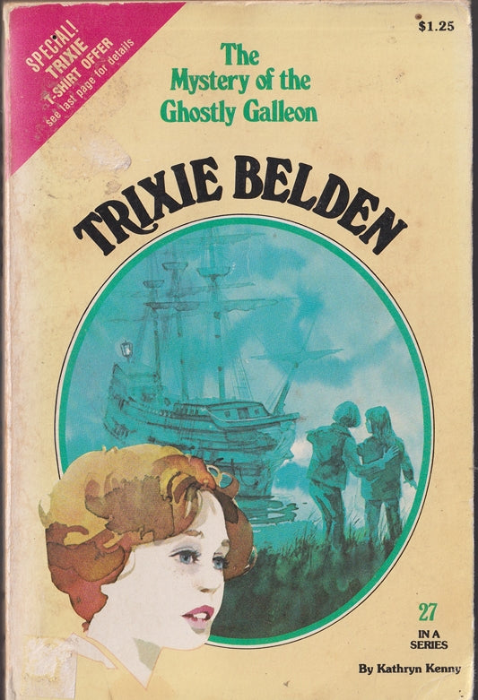 Trixie Belden #27 The Mystery of the Ghostly Galleon