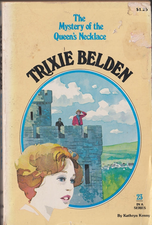 Trixie Belden and the Mystery of the Queen's Necklace (#23)