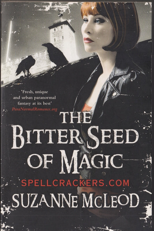 The Bitter Seed of Magic (Spellcrackers)