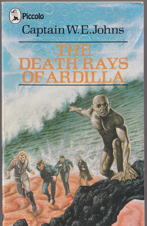 The Death Rays of Ardilla A Story of Interplanetary Exploration