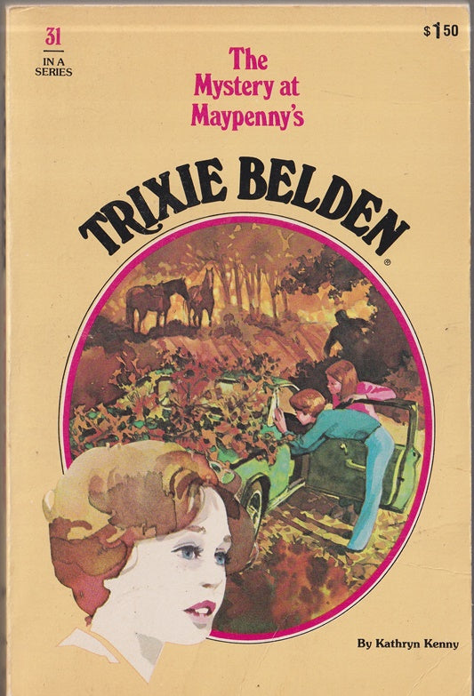 Trixie Belden and the Mystery at Maypennys #31