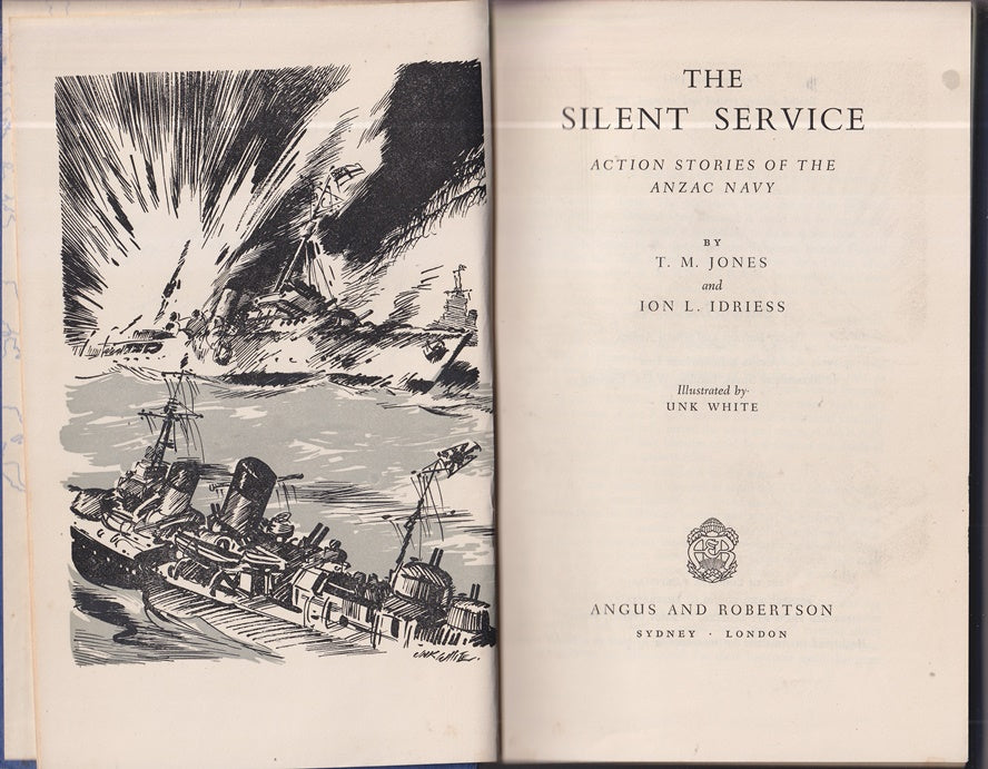 The Silent Service. Action Stories of the Anzac Navy