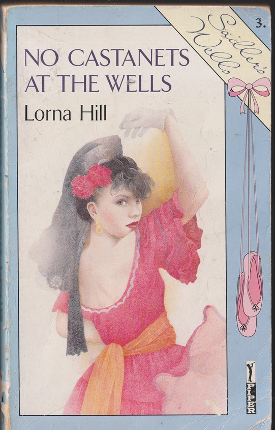 No Castanets at the Wells : Sadlers Wells Series #3