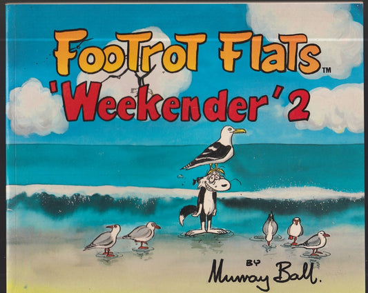 Footrot Flats Weekender 2