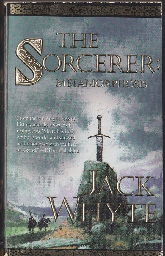 The Sorcerer: Metamorphosis, Book 2 (The Camulod Chronicles, Book 6)