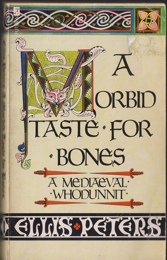 A Morbid Taste for Bones: The First Chronicle of Brother Cadfael