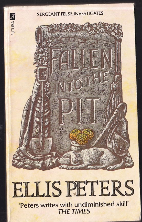 Fallen into the Pit (Sergeant Felse)