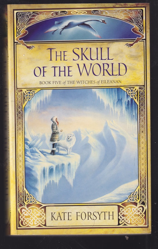 The Skull of the World. Witches of Eileanan Book 5