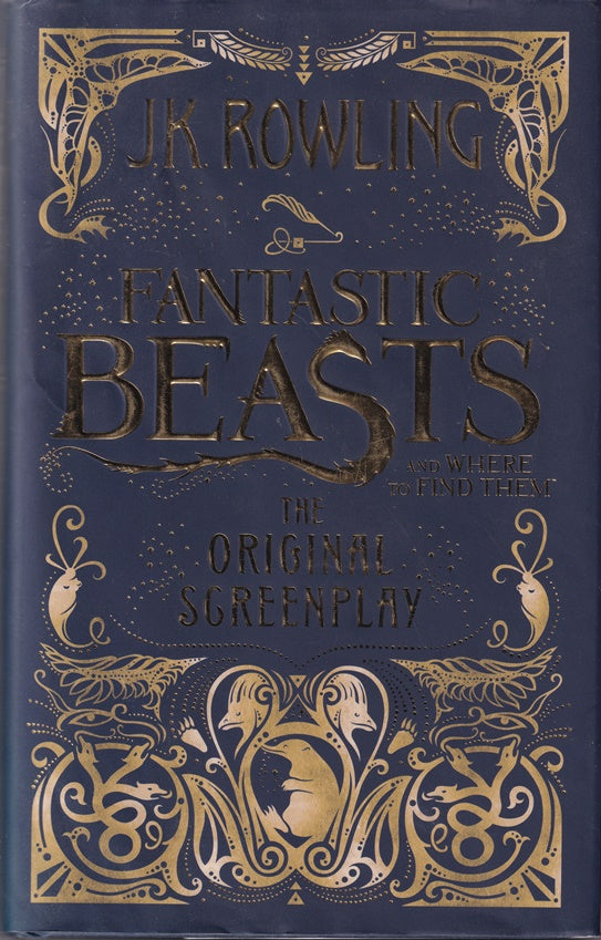 Fantastic Beasts and Where to Find Them: The Original Screenplay