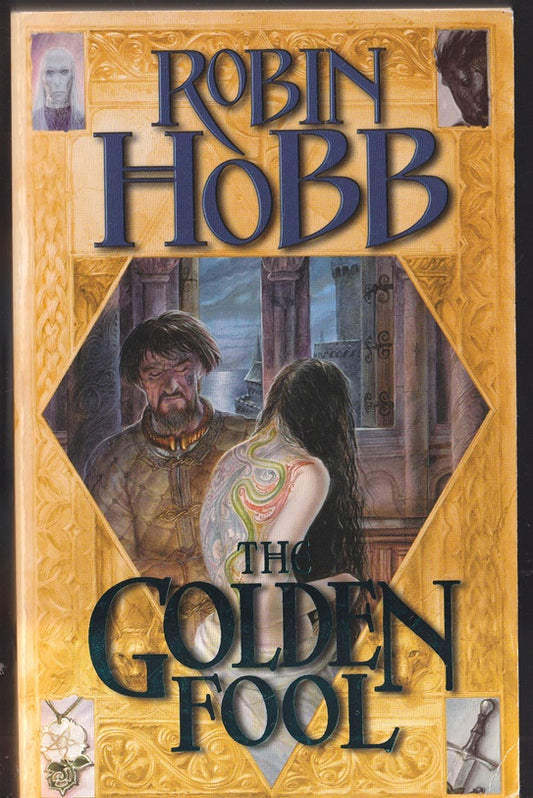 The Golden Fool (The Tawny Man Trilogy # 2)