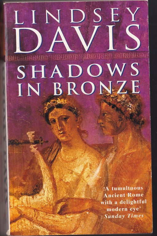 Shadows in Bronze (A Marcus Didius Falco Novel)
