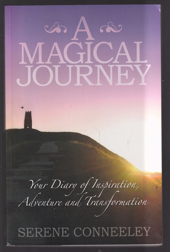 A Magical Journey: Your Diary of Inspiration, Adventure and Transformation