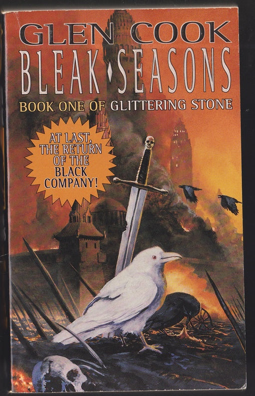 Bleak Seasons: Book One of the Glittering Stone (Chronicles of The Black Company)