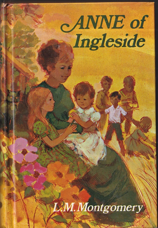 Anne Of Ingleside : Anne of Green Gables Series #6