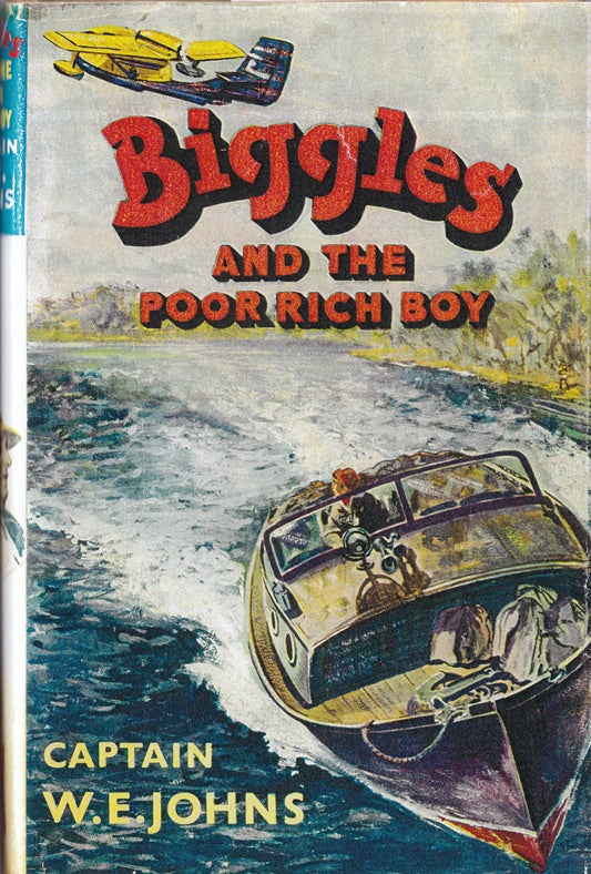 Biggles and the Poor Rich Boy