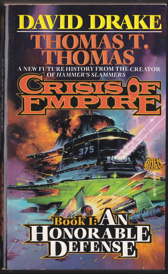 An Honorable Defense (Crisis of Empire, No 1)