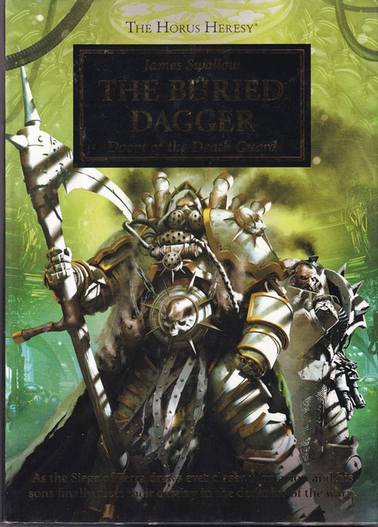 The Buried Dagger (The Horus Heresy #54 Warhammer 40,000) Doom of the Death Guard