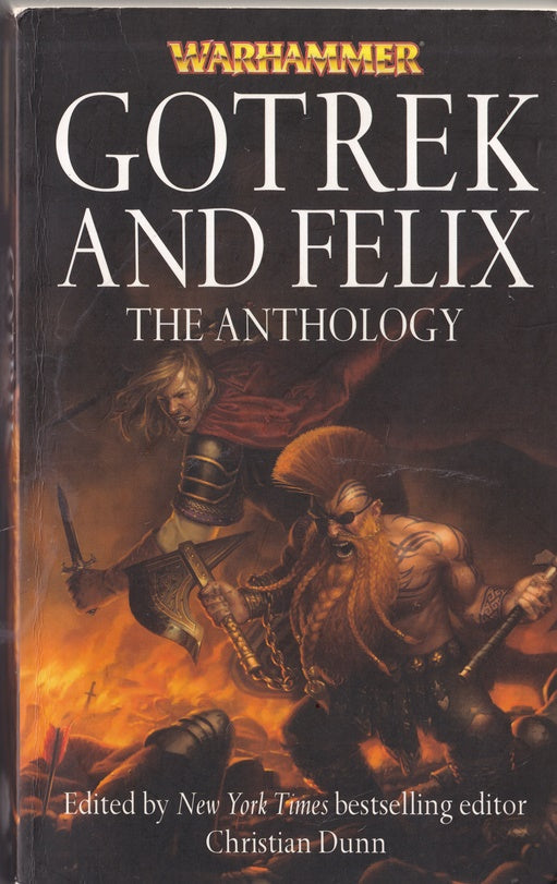 Gotrek and Felix: The Anthology; Warhammer