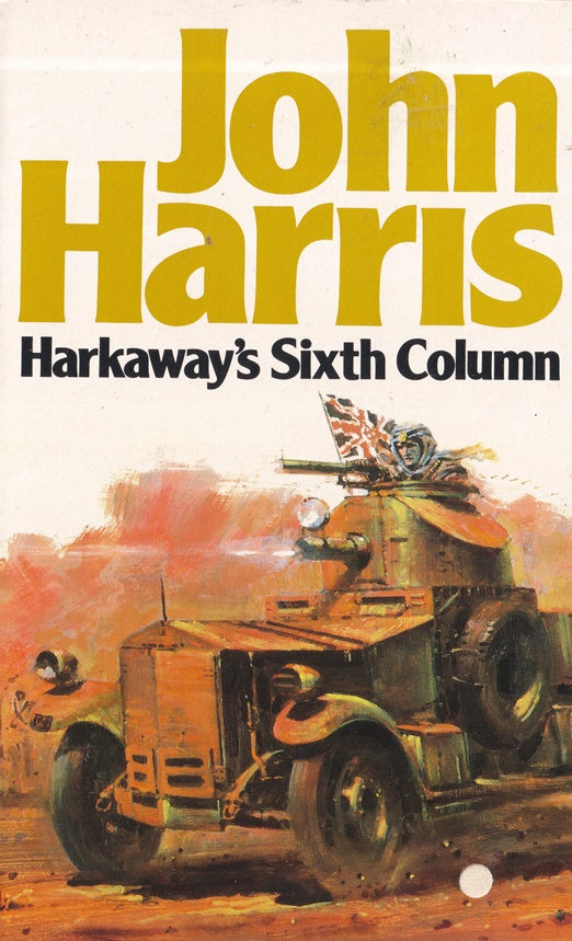 Harkaway's Sixth Column