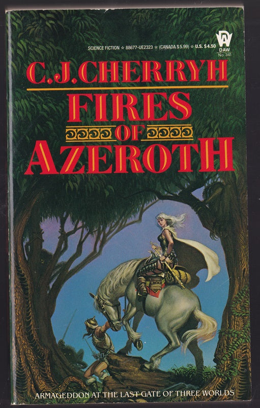 The Morgaine Cycle: Fires of Azeroth