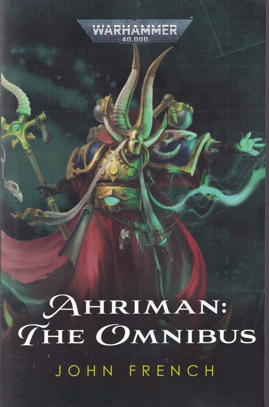 Ahriman: The Omnibus Warhammer 40k Exile; Sorcerer and Unchanged