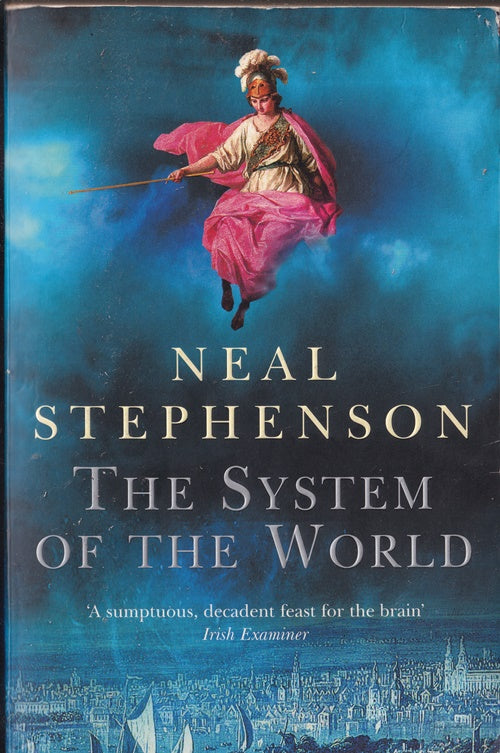 The System of the World (Book 3 the Baroque Cycle)