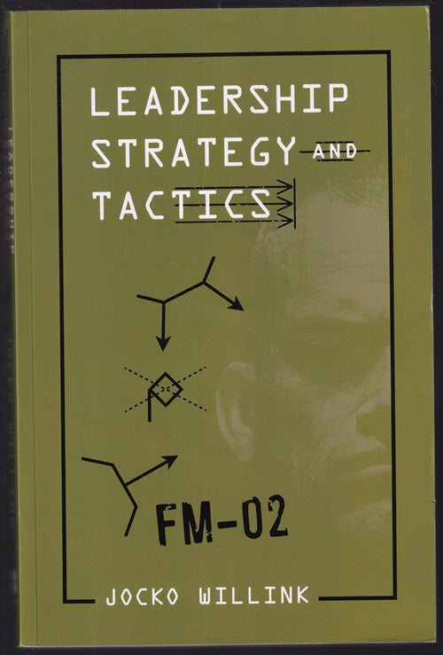Leadership Strategy and Tactics