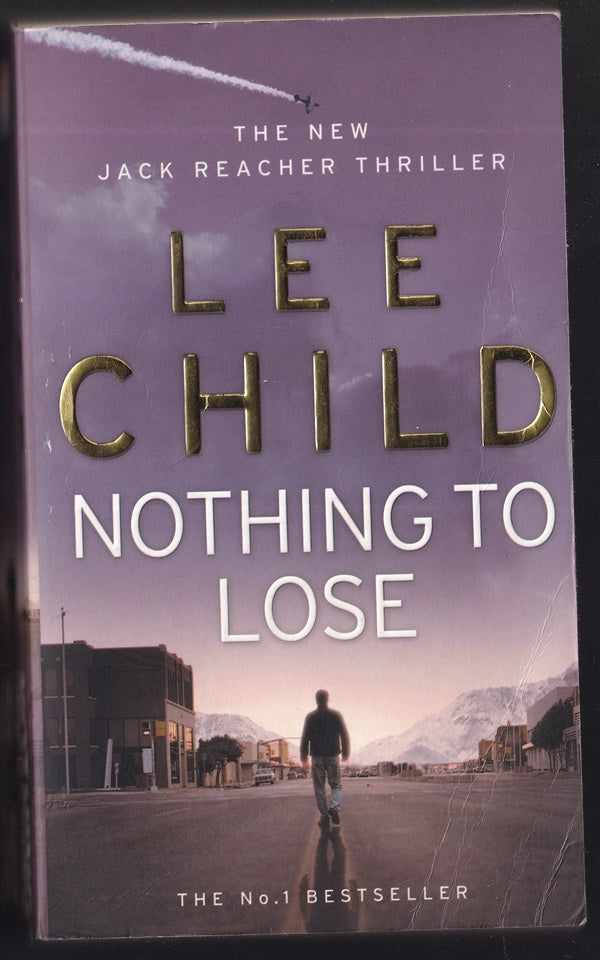 Nothing To Lose Jack Reacher #12
