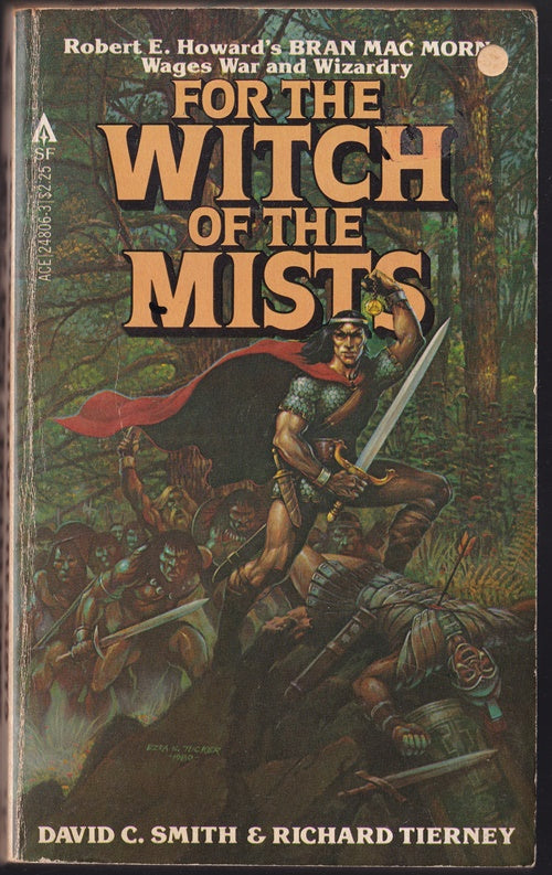 For the Witch of the Mists (Bran Mac Morn story)