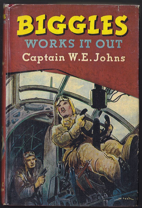 Biggles Works it Out : A Story of Air Detective-Inspector Bigglesworth and His Comrades of the Air Police.