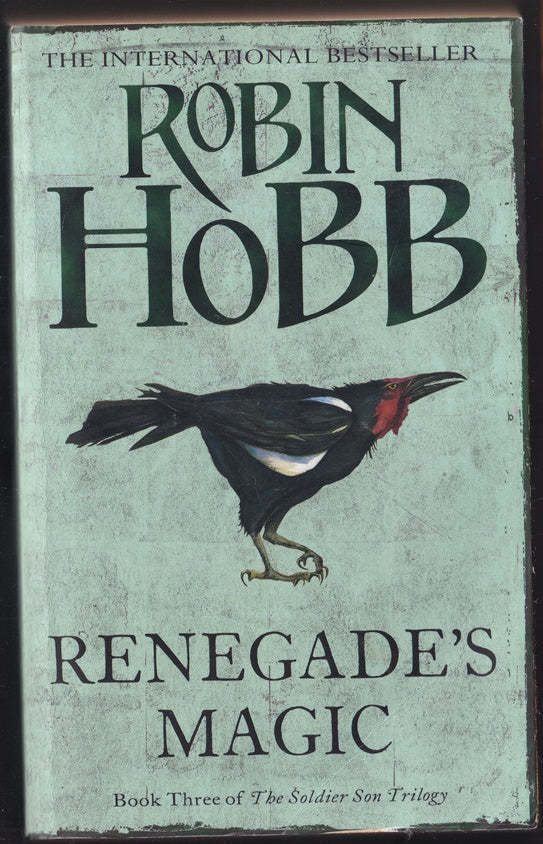 Renegade's Magic Book 3 of the Soldier Son Trilogy
