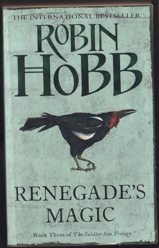 Renegade's Magic Book 3 of the Soldier Son Trilogy