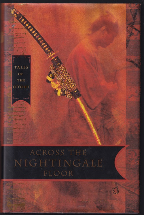 Across the Nightingale Floor : Tales of the Otori Book 1