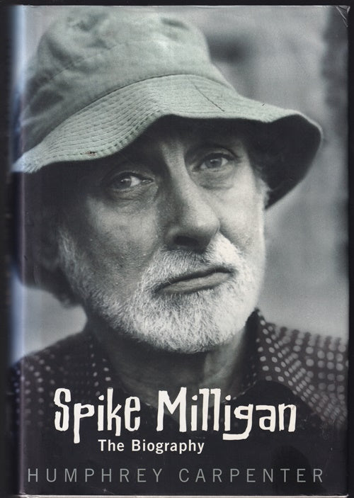 Spike Milligan :The Biography