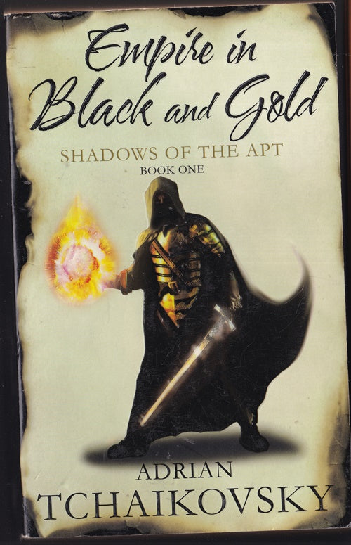 Empire in Black & Gold: (Shadows of the Apt #1)