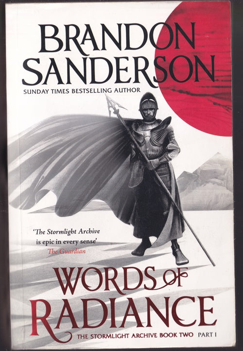 Words of Radiance The Stormlight Archive Book Two Part One