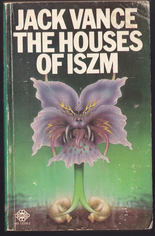 The Houses of Iszm