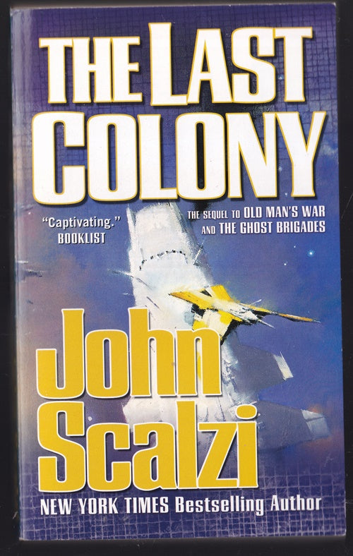 The Last Colony ( Old Man's War series)