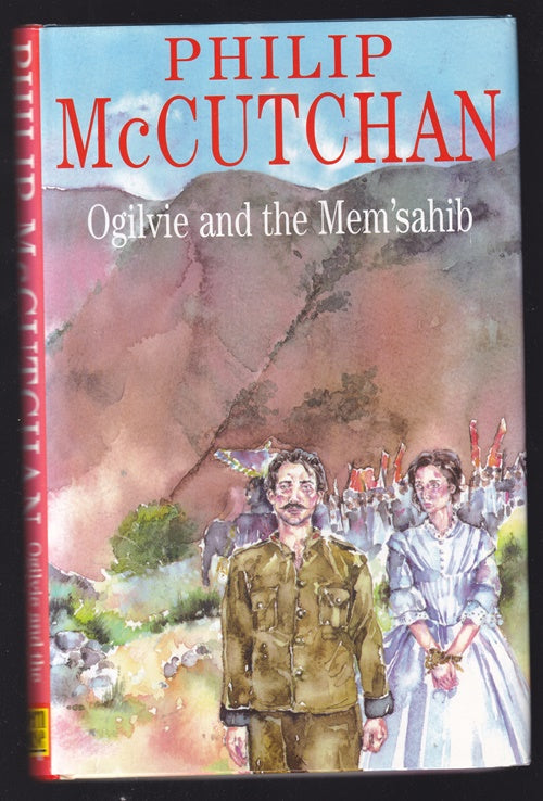 Ogilvie and the Mem'sahib (Restless Frontier)