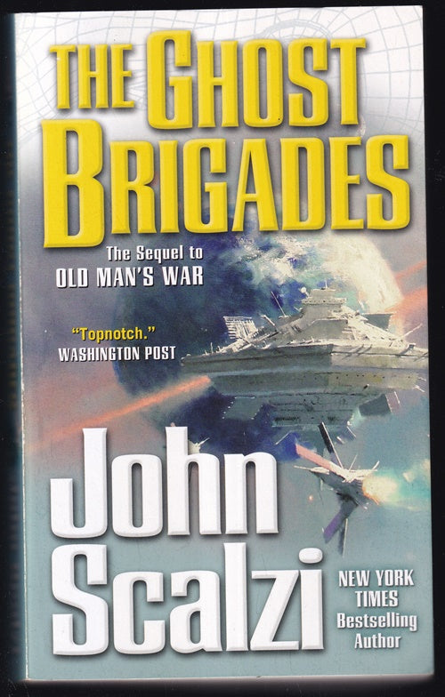 The Ghost Brigades (The Old Man's War Series #2)