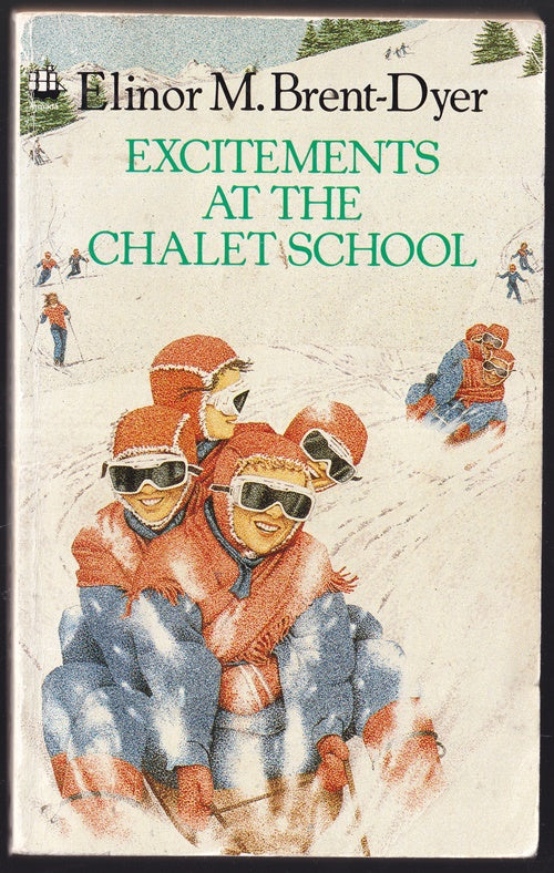 Excitements at the Chalet School
