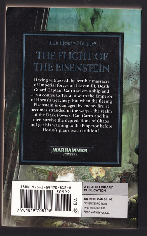 The Flight of the Eisenstein ; The Heresy Unfolds (Horus Heresy#4 )Warhammer 40,000