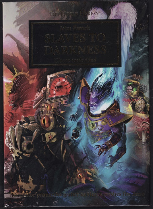 Slaves to Darkness : Chaos Undivided. (The Horus Heresy#51) Warhammer 40,000